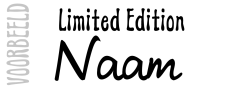 limited edition NAAM  voorbeeld